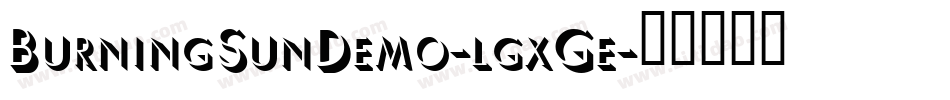 BurningSunDemo-lgxGe字体转换