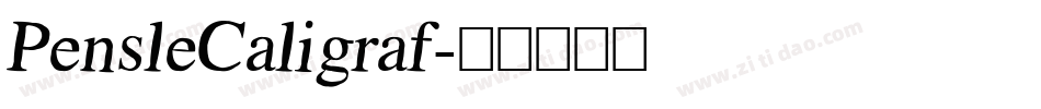 PensleCaligraf字体转换
