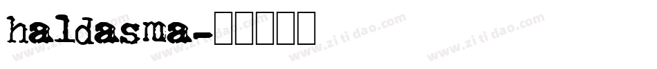 haldasma字体转换