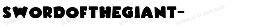 SwordoftheGiant字体转换