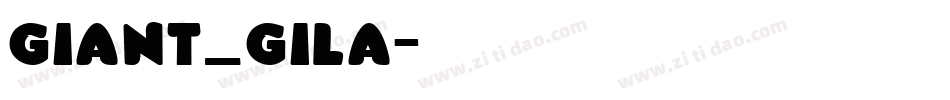 Giant_gila字体转换