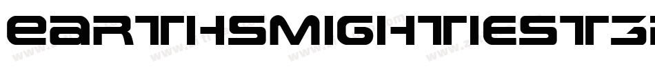 EarthsMightiest3DItalic-V2qe字体转换
