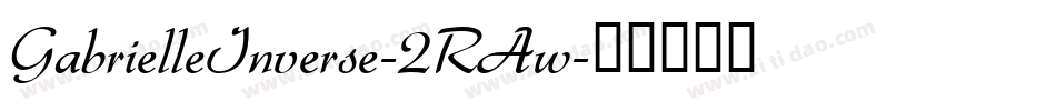 GabrielleInverse-2RAw字体转换