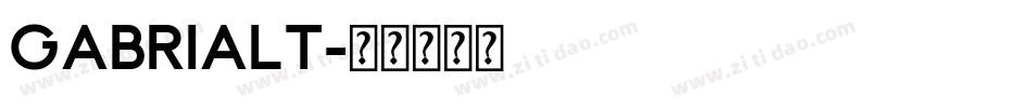 gabrialt字体转换