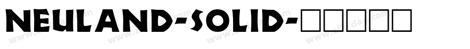 Neuland-Solid字体转换