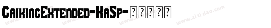 GaikingExtended-Ka5p字体转换