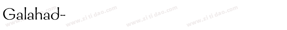 Galahad字体转换