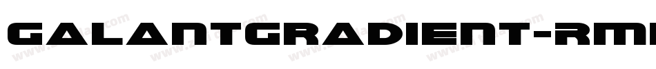 GalantGradient-Rml3字体转换