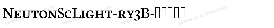 NeutonScLight-ry3B字体转换 NeutonScLight-ry3B字体转换