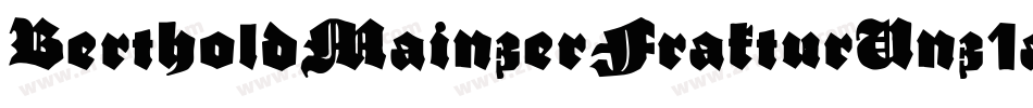 BertholdMainzerFrakturUnz1aItalic-BqZw字体转换