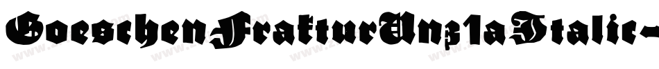 GoeschenFrakturUnz1aItalic-lP2w字体转换