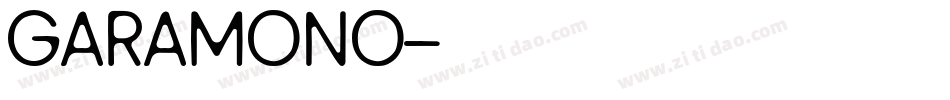 GARAMONO字体转换