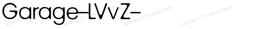 Garage-LVvZ字体转换