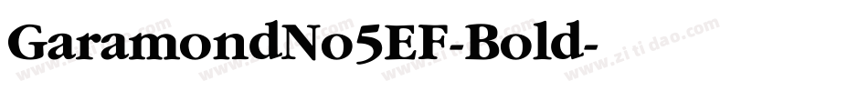 GaramondNo5EF-Bold字体转换