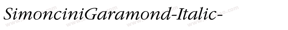 SimonciniGaramond-Italic字体转换