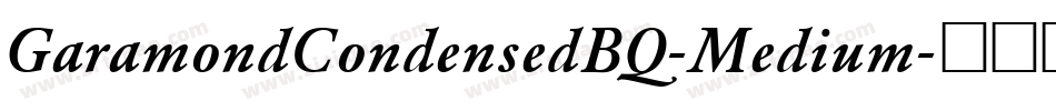 GaramondCondensedBQ-Medium字体转换