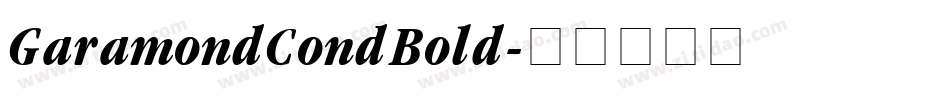 GaramondCondBold字体转换