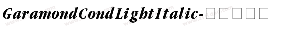 GaramondCondLightItalic字体转换