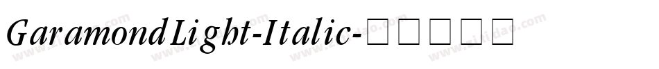 GaramondLight-Italic字体转换