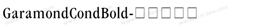 GaramondCondBold字体转换