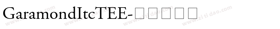 GaramondItcTEE字体转换