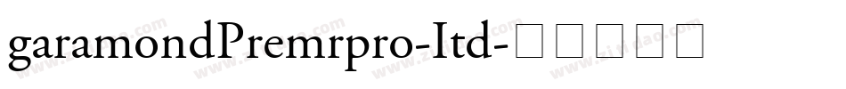 garamondPremrpro-Itd字体转换