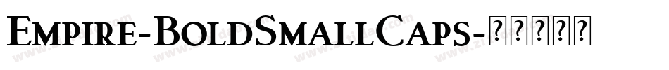 Empire-BoldSmallCaps字体转换