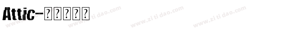 Attic字体转换