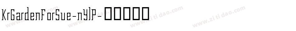 KrGardenForSue-nYlP字体转换