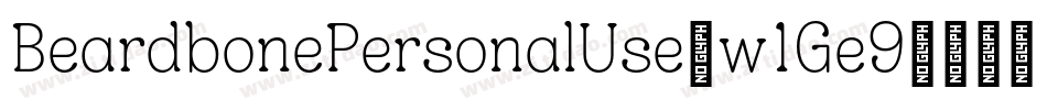 BeardbonePersonalUse-w1Ge9字体转换