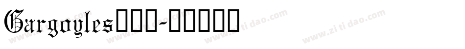Gargoyles手机版字体转换