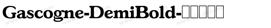 Gascogne-DemiBold字体转换