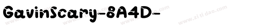 GavinScary-8A4D字体转换