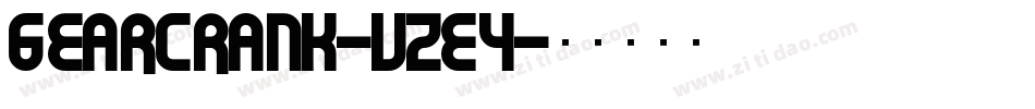 GearCrank-vZE4字体转换