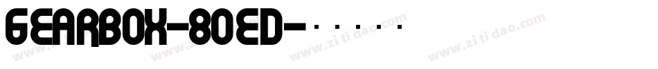 Gearbox-8OED字体转换