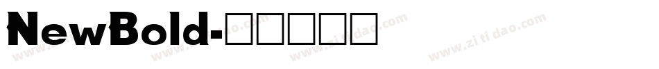 NewBold字体转换
