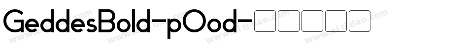 GeddesBold-pOod字体转换