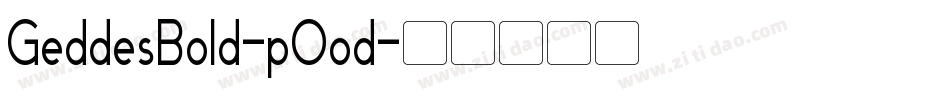 GeddesBold-pOod字体转换
