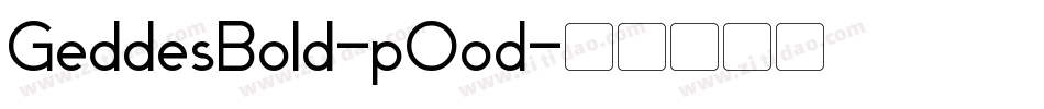 GeddesBold-pOod字体转换
