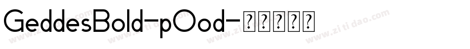 GeddesBold-pOod字体转换