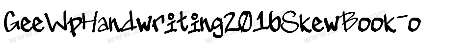 GeeWpHandwriting2016SkewBook-o6da字体转换