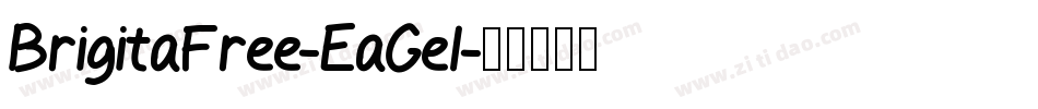 BrigitaFree-EaGel字体转换
