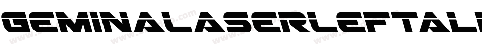 GeminaLaserLeftalic-40Jx字体转换