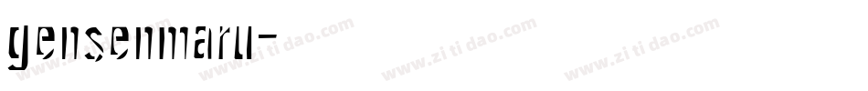 gensenmaru字体转换
