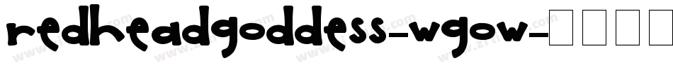 RedheadGoddess-wgow字体转换