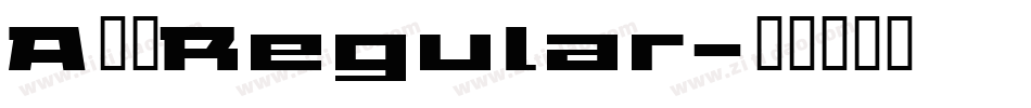 A南通Regular字体转换