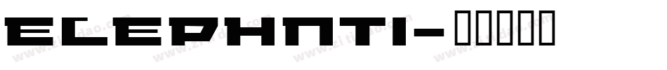 ELEPHNTI字体转换