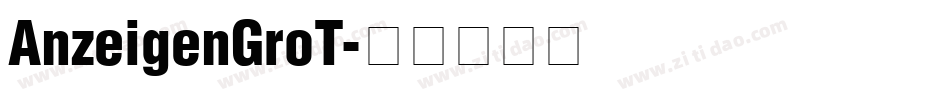 AnzeigenGroT字体转换