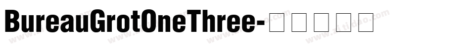 BureauGrotOneThree字体转换
