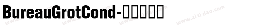 BureauGrotCond字体转换